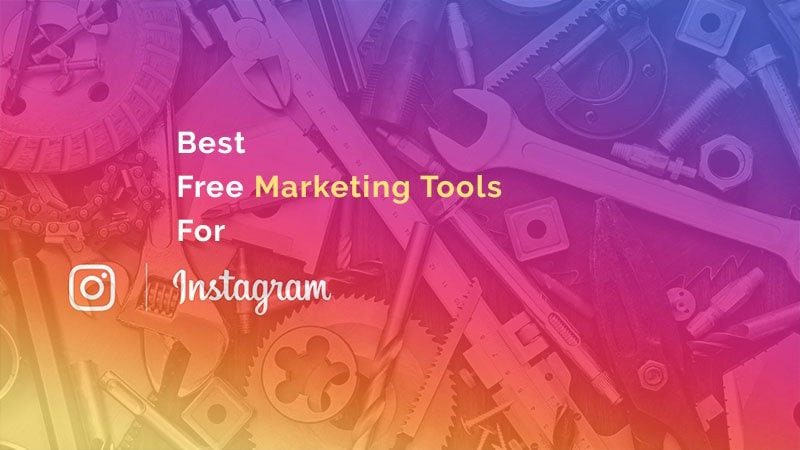 best-free-marketing-tools-for-instagram.jpg