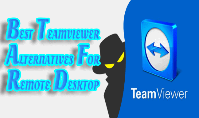 best teamviewer alternatives best teamviewer alternatives