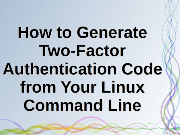 Linux-2FA-Using-oathtool-in-the-Command-Line.png
