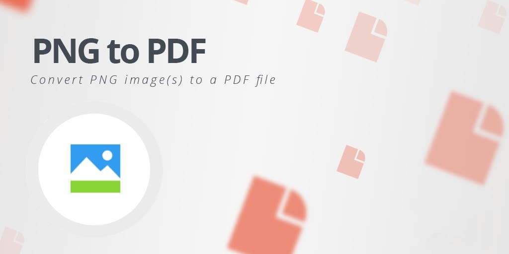 How to Convert PNG to PDF? - Techolac