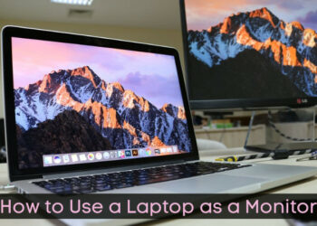 How to use a laptop as a monitor