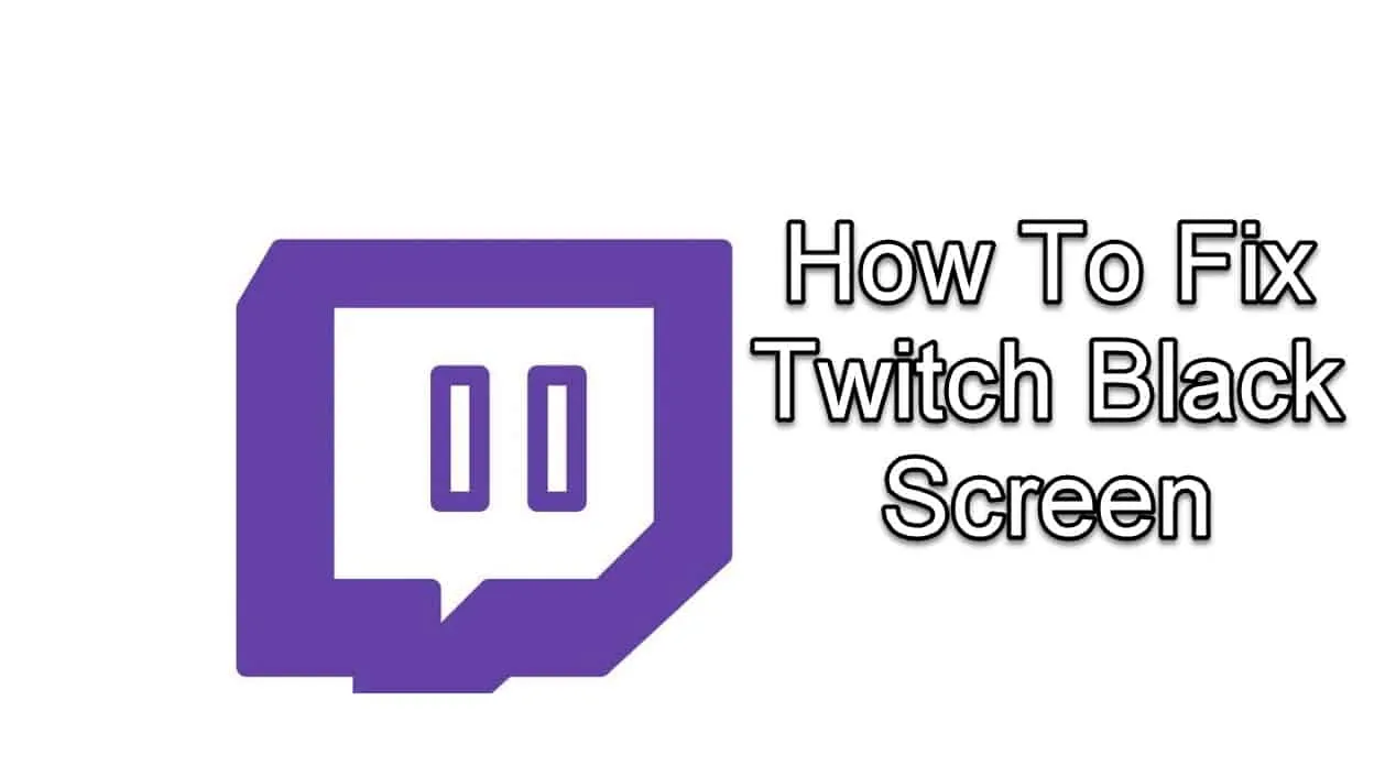 twitch black screen