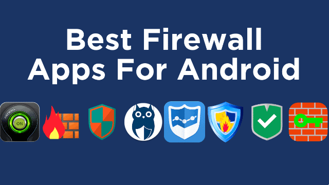 best android firewall