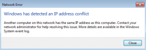 Windows has detected an IP address conflict