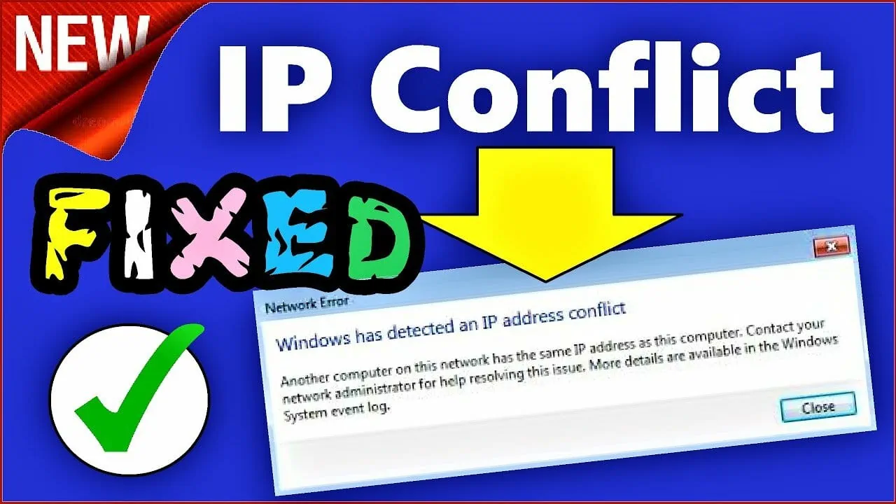 Windows has detected an IP address conflict