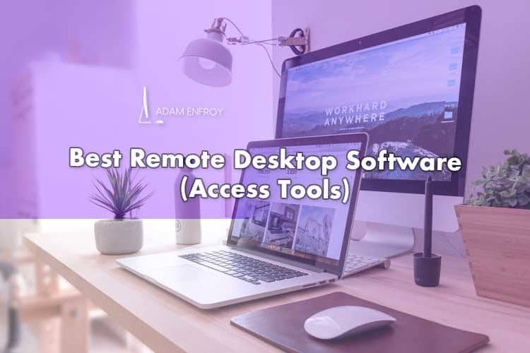 Best Remote Access Software