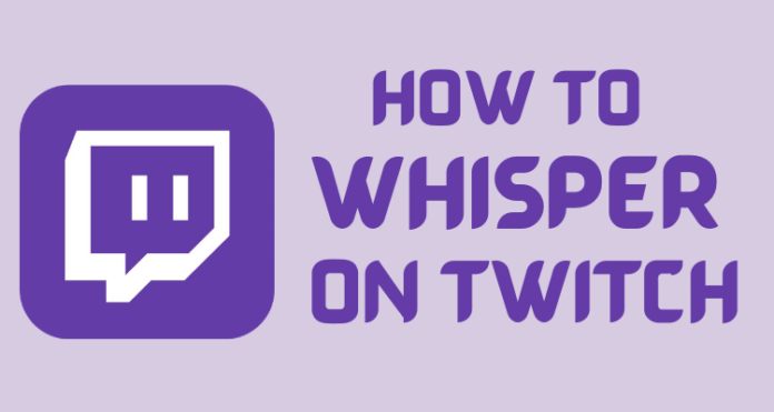 How-to-Whisper-on-Twitch how to whisper on twitch