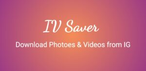 IV Saver Photo Video tranfer for Instagram