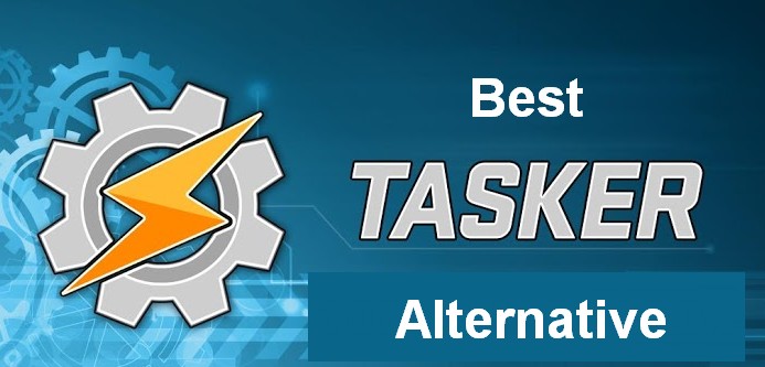 Best Tasker Alternatives