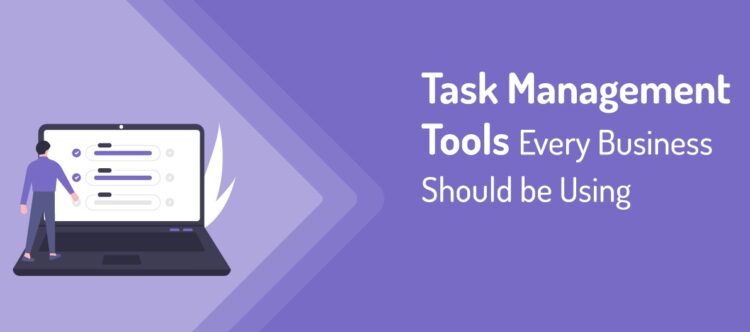 Task Management Tools