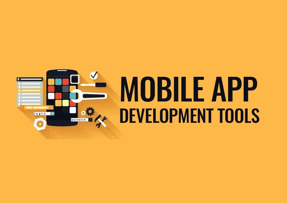 Mobile App Development Tools