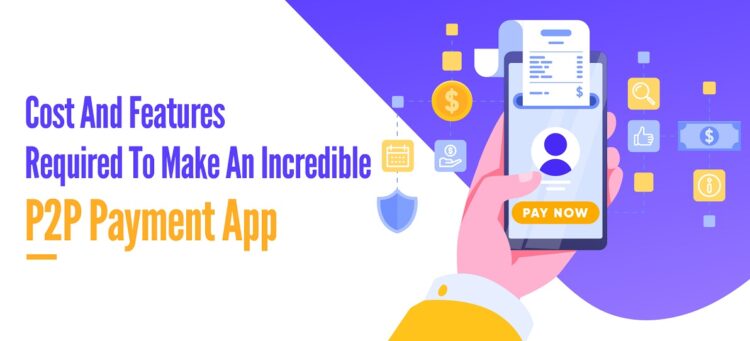 P2P Payment App Development