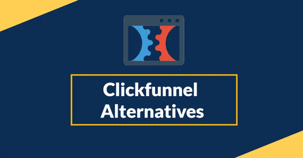 ClickFunnels Alternatives