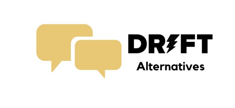 Drift Live Chat Alternatives