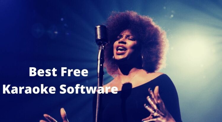 Top 12 Best Free Karaoke Software for Windows and Mac