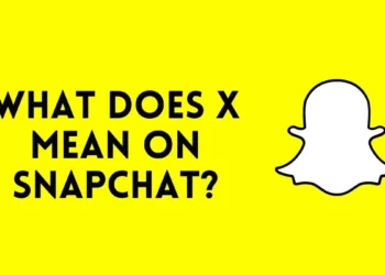 What Does The X Mean On Snapchat? Simple Guidelines