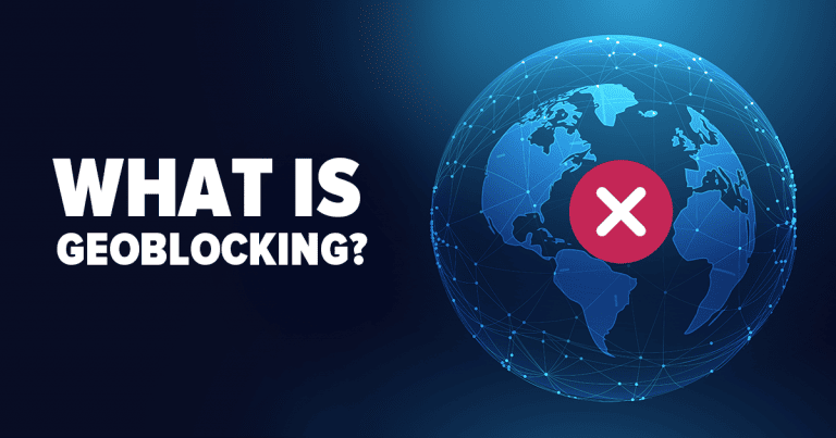 What Is Geo Blocking