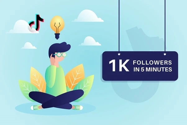 How to Get 1K Followers on TikTok in 5 Minutes
